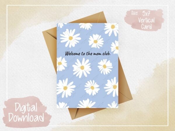 Welcome to the Mom Club Digital Card - Instant Download, New Mom Gift, Baby Shower, Motherhood Celebration.