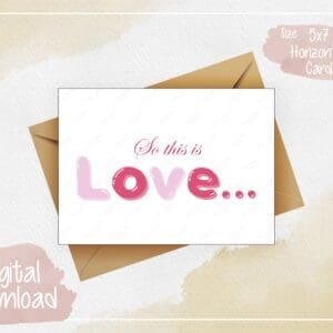 So This Is Love Digital Greeting Card - Quirky Humor, Instant Download, Playful Inside Message, Funny valentines card