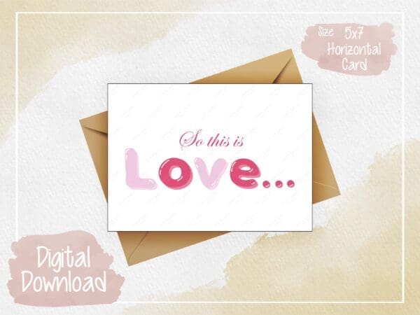 So This Is Love Digital Greeting Card - Quirky Humor, Instant Download, Playful Inside Message, Funny valentines card